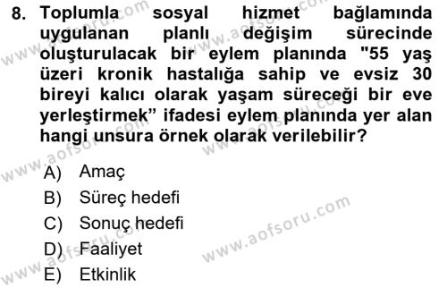 Toplumla Sosyal Hizmet Dersi 2021 - 2022 Yılı Yaz Okulu Sınavı 8. Soru