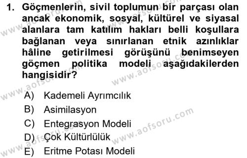 Göçmen Ve Sığınmacılarla Sosyal Hizmet Dersi 2020 - 2021 Yılı Yaz Okulu Sınavı 1. Soru