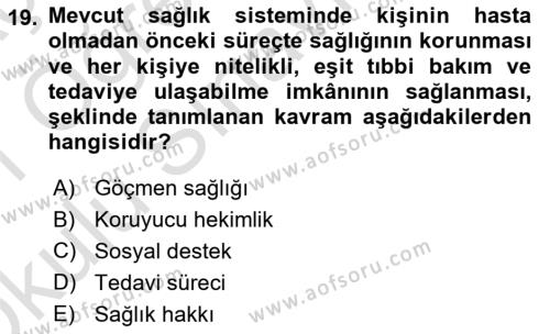 Göçmen Ve Sığınmacılarla Sosyal Hizmet Dersi 2020 - 2021 Yılı Yaz Okulu Sınavı 19. Soru