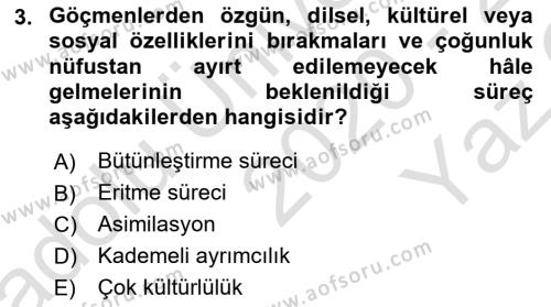 Göçmen Ve Sığınmacılarla Sosyal Hizmet Dersi 2020 - 2021 Yılı Yaz Okulu Sınavı 3. Soru