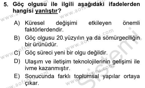 Göçmen Ve Sığınmacılarla Sosyal Hizmet Dersi 2020 - 2021 Yılı Yaz Okulu Sınavı 5. Soru