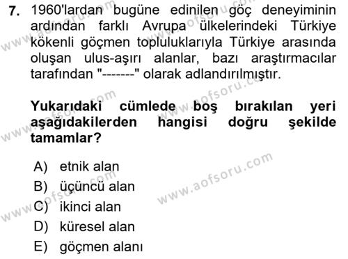 Göçmen Ve Sığınmacılarla Sosyal Hizmet Dersi 2020 - 2021 Yılı Yaz Okulu Sınavı 7. Soru