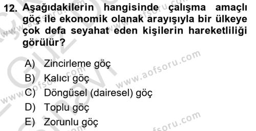 Göçmen Ve Sığınmacılarla Sosyal Hizmet Dersi 2021 - 2022 Yılı (Vize) Ara Sınavı 12. Soru