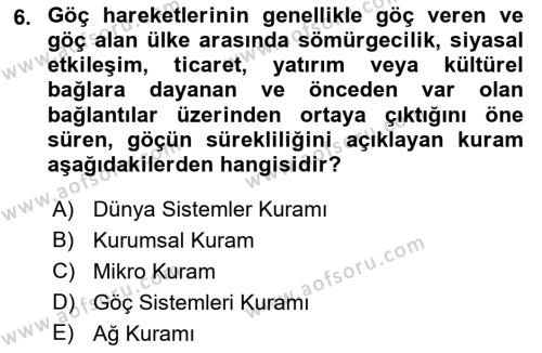 Göçmen Ve Sığınmacılarla Sosyal Hizmet Dersi 2021 - 2022 Yılı (Vize) Ara Sınavı 6. Soru