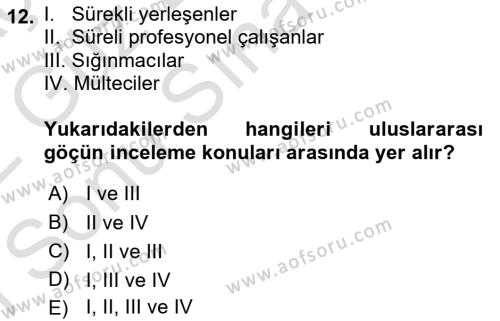 Göçmen Ve Sığınmacılarla Sosyal Hizmet Dersi 2021 - 2022 Yılı (Final) Dönem Sonu Sınavı 12. Soru