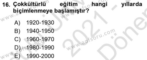 Göçmen Ve Sığınmacılarla Sosyal Hizmet Dersi 2021 - 2022 Yılı (Final) Dönem Sonu Sınavı 16. Soru