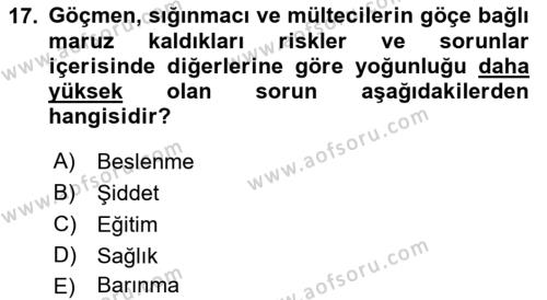 Göçmen Ve Sığınmacılarla Sosyal Hizmet Dersi 2021 - 2022 Yılı (Final) Dönem Sonu Sınavı 17. Soru