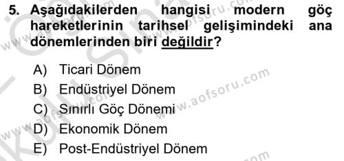 Göçmen Ve Sığınmacılarla Sosyal Hizmet Dersi 2021 - 2022 Yılı Yaz Okulu Sınavı 5. Soru