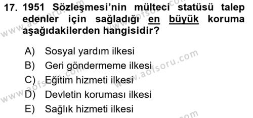 Göçmen Ve Sığınmacılarla Sosyal Hizmet Dersi 2022 - 2023 Yılı (Vize) Ara Sınavı 17. Soru