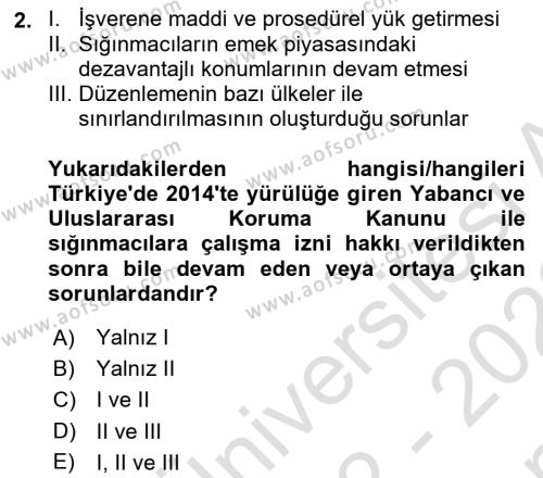 Göçmen Ve Sığınmacılarla Sosyal Hizmet Dersi 2022 - 2023 Yılı (Final) Dönem Sonu Sınavı 2. Soru