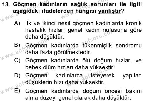 Göçmen Ve Sığınmacılarla Sosyal Hizmet Dersi 2022 - 2023 Yılı Yaz Okulu Sınavı 13. Soru