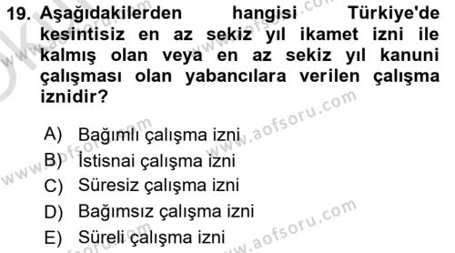 Göçmen Ve Sığınmacılarla Sosyal Hizmet Dersi 2022 - 2023 Yılı Yaz Okulu Sınavı 19. Soru