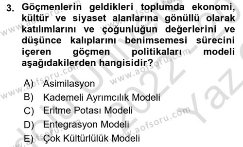 Göçmen Ve Sığınmacılarla Sosyal Hizmet Dersi 2022 - 2023 Yılı Yaz Okulu Sınavı 3. Soru