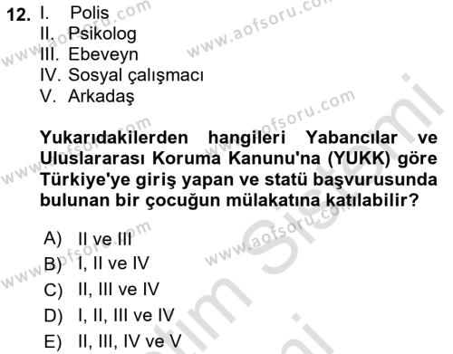 Göçmen Ve Sığınmacılarla Sosyal Hizmet Dersi 2023 - 2024 Yılı (Vize) Ara Sınavı 12. Soru