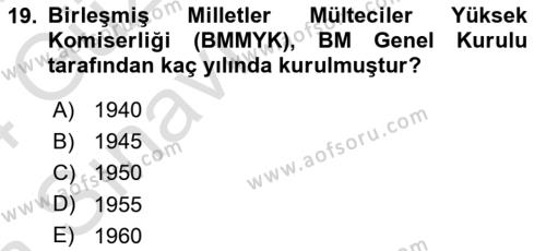 Göçmen Ve Sığınmacılarla Sosyal Hizmet Dersi 2023 - 2024 Yılı (Vize) Ara Sınavı 19. Soru