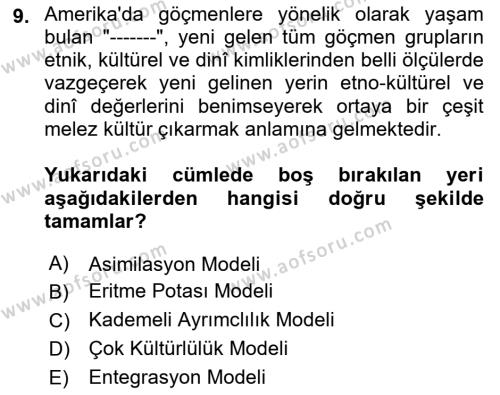 Göçmen Ve Sığınmacılarla Sosyal Hizmet Dersi 2023 - 2024 Yılı (Vize) Ara Sınavı 9. Soru