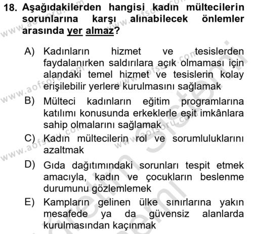 Göçmen Ve Sığınmacılarla Sosyal Hizmet Dersi 2023 - 2024 Yılı (Final) Dönem Sonu Sınavı 18. Soru