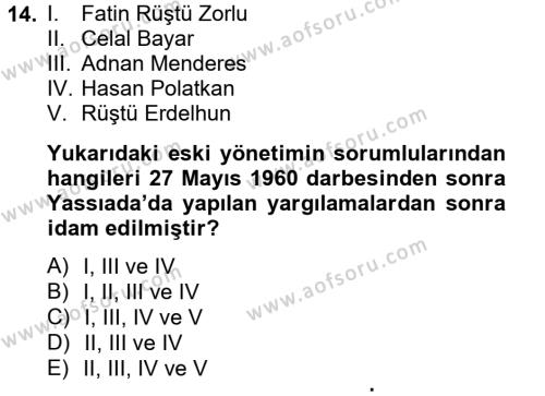 Türk Siyasal Hayatı Dersi 2012 - 2013 Yılı (Vize) Ara Sınavı 14. Soru