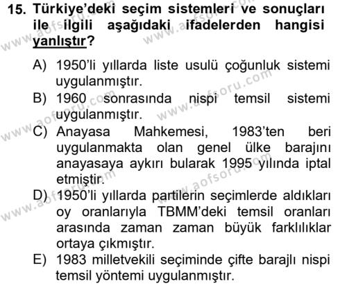 Türk Siyasal Hayatı Dersi 2012 - 2013 Yılı (Vize) Ara Sınavı 15. Soru