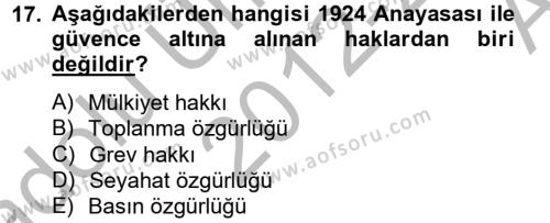 Türk Siyasal Hayatı Dersi 2012 - 2013 Yılı (Vize) Ara Sınavı 17. Soru