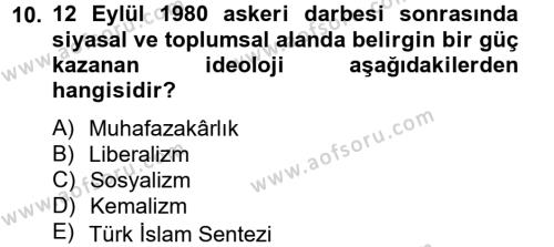 Türk Siyasal Hayatı Dersi 2012 - 2013 Yılı (Final) Dönem Sonu Sınavı 10. Soru