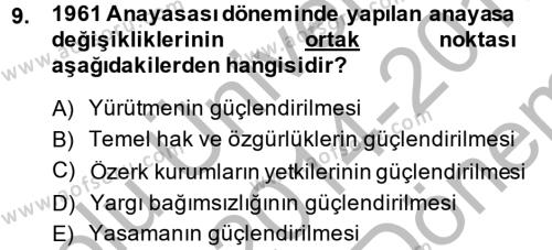 Türk Siyasal Hayatı Dersi 2014 - 2015 Yılı (Final) Dönem Sonu Sınavı 9. Soru