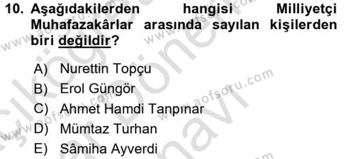 Türk Siyasal Hayatı Dersi 2016 - 2017 Yılı (Final) Dönem Sonu Sınavı 10. Soru