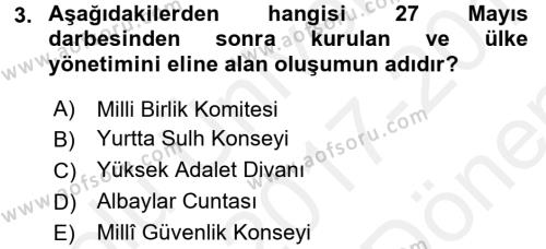 Türk Siyasal Hayatı Dersi 2017 - 2018 Yılı (Final) Dönem Sonu Sınavı 3. Soru