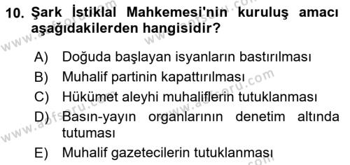 Türk Siyasal Hayatı Dersi 2020 - 2021 Yılı Yaz Okulu Sınavı 10. Soru