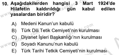 Türk Siyasal Hayatı Dersi 2021 - 2022 Yılı (Final) Dönem Sonu Sınavı 10. Soru