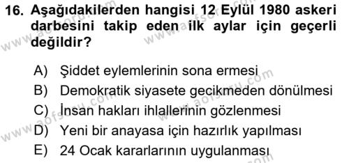 Türk Siyasal Hayatı Dersi 2021 - 2022 Yılı Yaz Okulu Sınavı 16. Soru