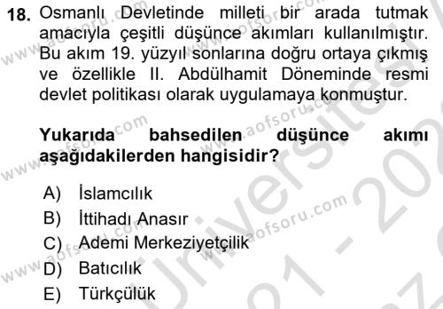 Türk Siyasal Hayatı Dersi 2021 - 2022 Yılı Yaz Okulu Sınavı 18. Soru