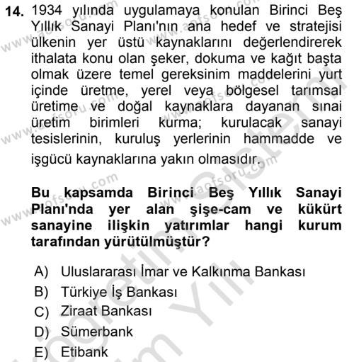 Türk Siyasal Hayatı Dersi 2022 - 2023 Yılı Yaz Okulu Sınavı 14. Soru