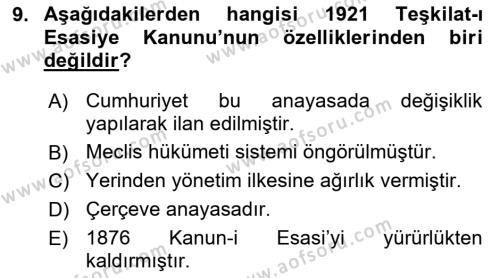 Türk Siyasal Hayatı Dersi 2022 - 2023 Yılı Yaz Okulu Sınavı 9. Soru