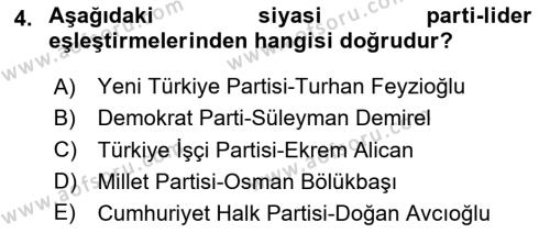 Türk Siyasal Hayatı Dersi 2023 - 2024 Yılı (Vize) Ara Sınavı 4. Soru