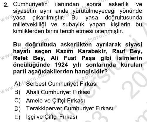 Türk Siyasal Hayatı Dersi 2023 - 2024 Yılı (Final) Dönem Sonu Sınavı 2. Soru