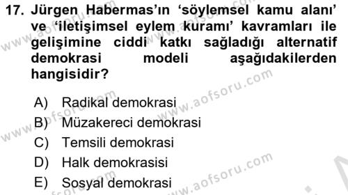 Siyaset Bilimi Dersi 2020 - 2021 Yılı Yaz Okulu Sınavı 17. Soru