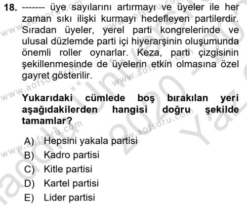 Siyaset Bilimi Dersi 2020 - 2021 Yılı Yaz Okulu Sınavı 18. Soru