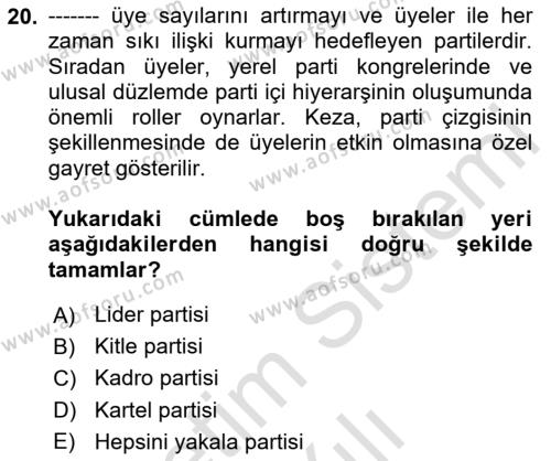 Siyaset Bilimi Dersi 2023 - 2024 Yılı Yaz Okulu Sınavı 20. Soru