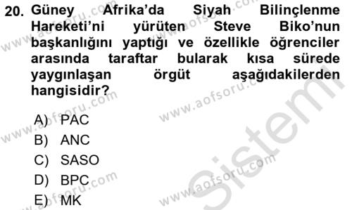 Gelişmekte Olan Ülkelerde Siyaset Dersi 2021 - 2022 Yılı (Vize) Ara Sınavı 20. Soru