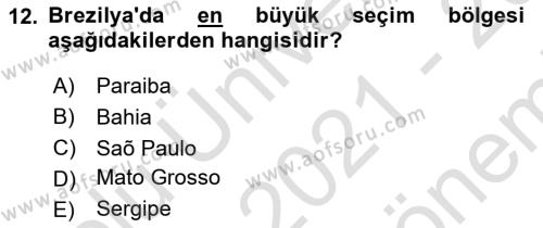 Gelişmekte Olan Ülkelerde Siyaset Dersi 2021 - 2022 Yılı (Final) Dönem Sonu Sınavı 12. Soru