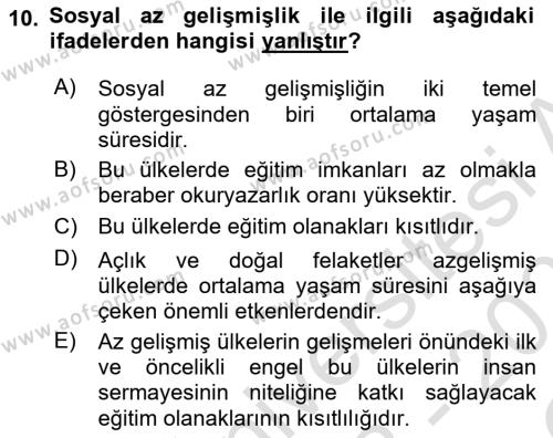 Gelişmekte Olan Ülkelerde Siyaset Dersi 2022 - 2023 Yılı Yaz Okulu Sınavı 10. Soru