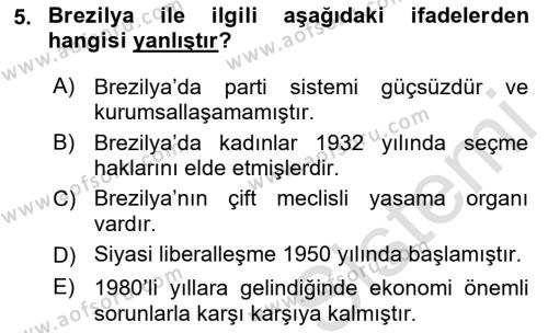 Gelişmekte Olan Ülkelerde Siyaset Dersi 2022 - 2023 Yılı Yaz Okulu Sınavı 5. Soru