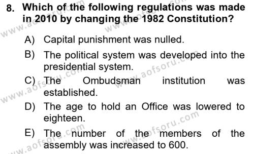 Turkish Politics Dersi 2018 - 2019 Yılı Yaz Okulu Sınavı 8. Soru