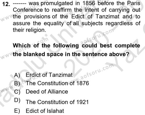 Turkish Politics Dersi 2020 - 2021 Yılı Yaz Okulu Sınavı 12. Soru