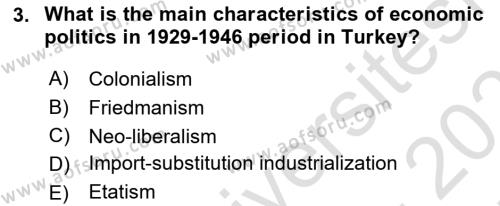 Turkish Politics Dersi 2021 - 2022 Yılı (Final) Dönem Sonu Sınavı 3. Soru