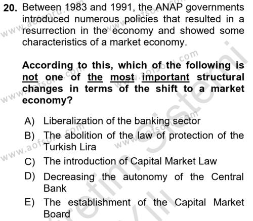 Turkish Politics Dersi 2021 - 2022 Yılı Yaz Okulu Sınavı 20. Soru