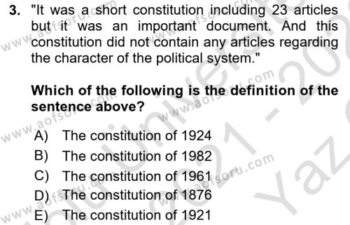 Turkish Politics Dersi 2021 - 2022 Yılı Yaz Okulu Sınavı 3. Soru