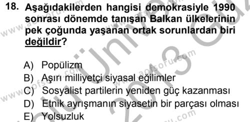 Balkanlar´da Siyaset Dersi 2012 - 2013 Yılı (Vize) Ara Sınavı 18. Soru
