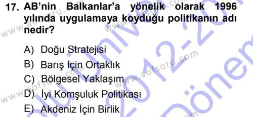 Balkanlar´da Siyaset Dersi 2012 - 2013 Yılı (Final) Dönem Sonu Sınavı 17. Soru